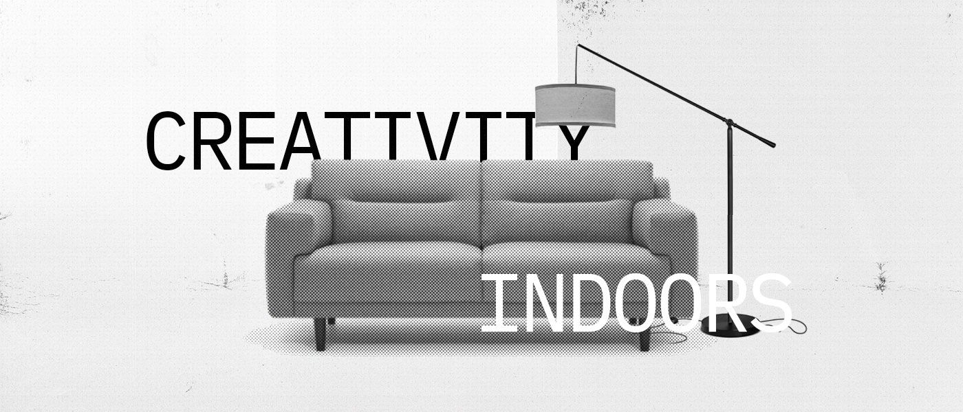 Creative Ways to Stay Inspired Indoors